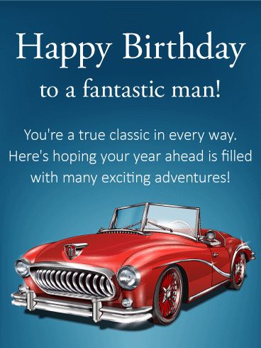 Happy Birthday To A Great Man, Birthday Greetings Man, Happy Birthday Him Funny, Man’s Birthday, Birthday Greeting For A Man, Happy Birthday Hubby Funny, Happy Birthday Wishes Manly, Birthday Cards For Men Funny, Happy Birthday Gentleman