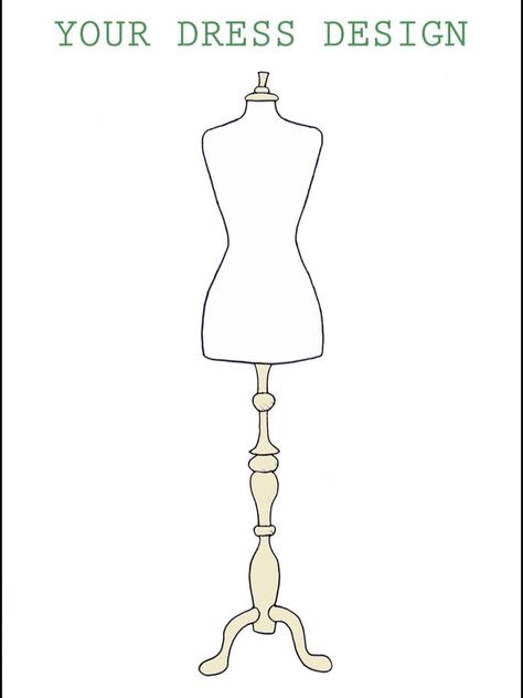 Design your own dress Simple Fashion Design Sketches, Dress Stand Drawing, Maniquin Dress Display Drawing, Manicans For Clothes Drawing, Manequin Drawn, Dress Design Template, Outfit Template, Mannequin Drawing, Design Your Own Dress