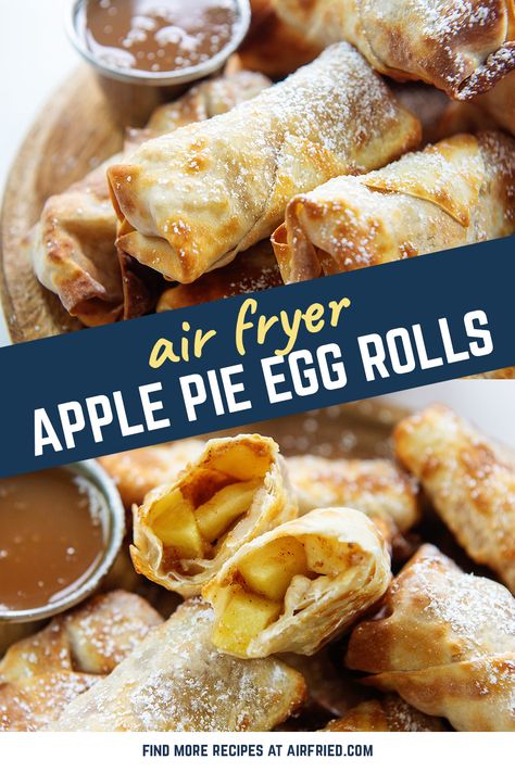 Air Fried Apple Pie Egg Rolls, Apple Pie Egg Rolls Recipe Air Fryer, Apple Pie With Egg Roll Wrappers, Apple Egg Rolls Air Fryer, Egg Roll Apple Pie, Caramel Apple Egg Rolls, Apple Pie Filling Egg Rolls, Apple Crescent Roll Dessert Air Fryer, Air Fryer Apple Pie Egg Rolls