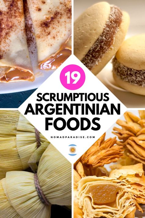 19 Popular Argentinian Foods You Should Try - Nomad Paradise Argentina Food Appetizers, Argentina Dishes, Argentinean Food, Uruguayan Food, Argentinian Recipes, Argentina Recipes, Argentine Food, Natas Recipe, Argentinian Cuisine