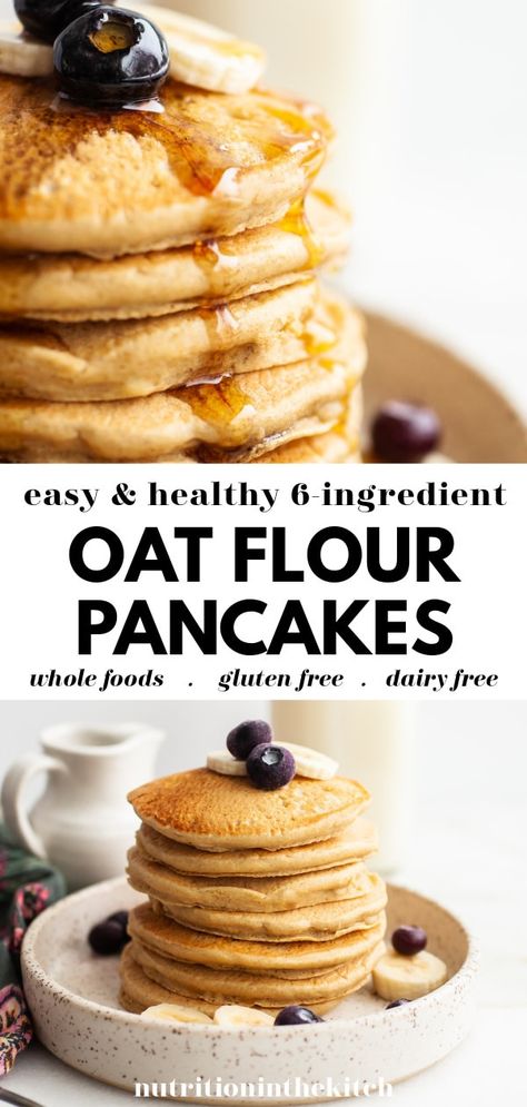 Oat Pancake Recipe, Oat Flour Pancakes, Oat Flour Recipes, Dairy Free Pancakes, No Flour Pancakes, Perfect Healthy Breakfast, Flour Pancakes, Oat Pancakes, Pancakes Easy