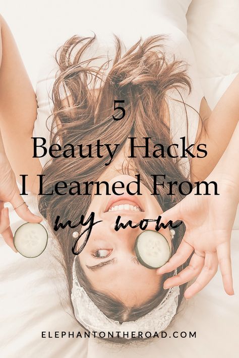 5 Beauty Hacks I Learned From My Mom – Elephant On The Road Mom Skincare Routine, Easy Mom Makeup Routine, Drugstore Makeup Tutorial, Really Curly Hair, Mom Beauty, Remove Dark Circles, Best Drugstore Makeup, Beauty Games, Hair Starting