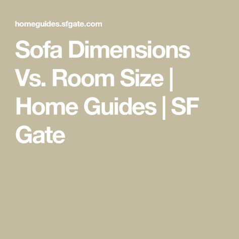 Sofa Size Guide For Room, Small Size Sofa, Couch Dimensions, Sofa Measurements, Apartment Size Sofa, Deep Couch, Sofa Dimension, New Sofa, Living Room Dimensions