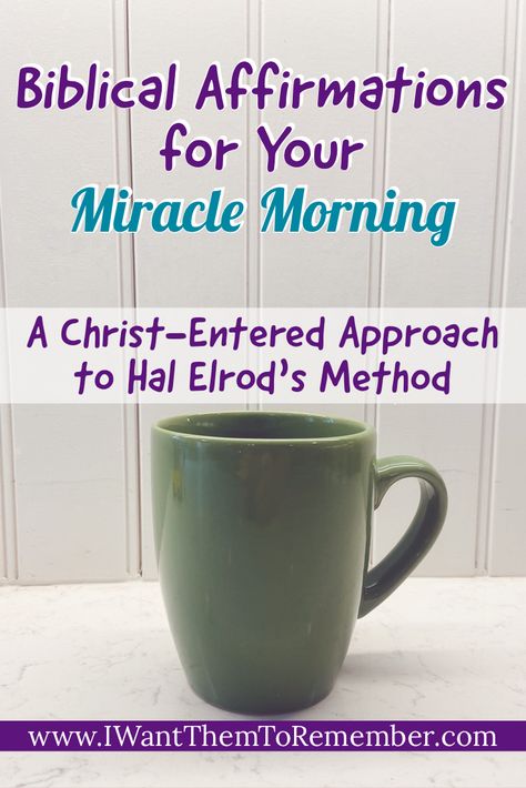 Hal Elrod Miracle Morning, Miracle Morning Affirmations Hal Elrod, Christian Morning Affirmations, Savers Miracle Morning, Miracle Morning Book, Miracle Morning Savers, Miracle Morning Affirmations, Morning Miracle, The Miracle Morning