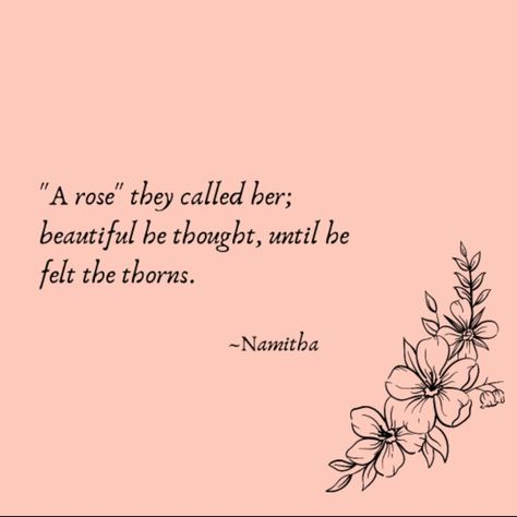 Rose Quotes Poetry, Rhythm Quotes, Quotes About Roses, Poison Quotes, Rose Poetry, Rose Poems, Coding Quotes, Rose Quotes, Floral Quotes