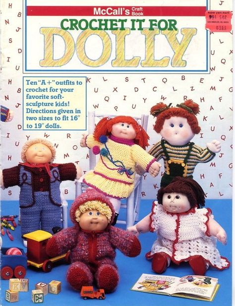 McCall's+Craft+Book+Crochet+it+for+Dolly+-+M/8502 Crochet Dolls Clothes, Cabbage Patch Kids Clothes, Dolly Doll, Soft Sculpture Dolls, Crochet Needlework, Baby Doll Pattern, Vogue Knitting, Cabbage Patch Dolls, Barbie Patterns