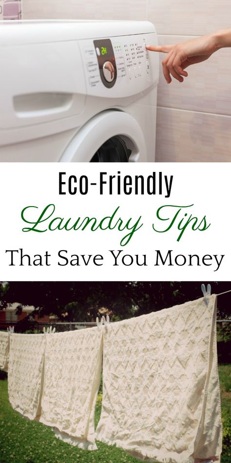 Eco-Friendly Laundry Tips, Save Energy on Laundry, Save Water on Laundry, Save Money on Laundry #greenliving #frugal #laundry Frugal Aesthetic, Eco Laundry, Eco Friendly Laundry, Diy Laundry Detergent, Eco Friendly Building, Eco Friendly Cleaning Products, Eco Lifestyle, Natural Laundry, Laundry Tips