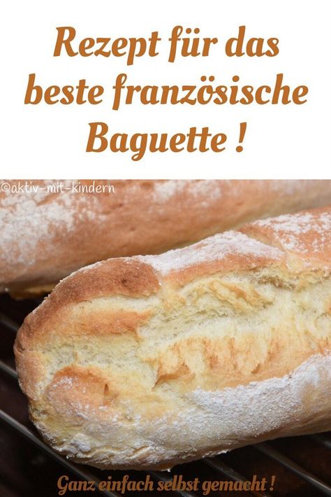 Original französisches Baguette selbst backen! Ein einfaches Rezept mit Gelinggarantie! French Baguette, French Food, Pampered Chef, Whole 30 Recipes, Meat Recipes, Cooking Time, Crockpot Recipes, Baking Recipes, Brownies