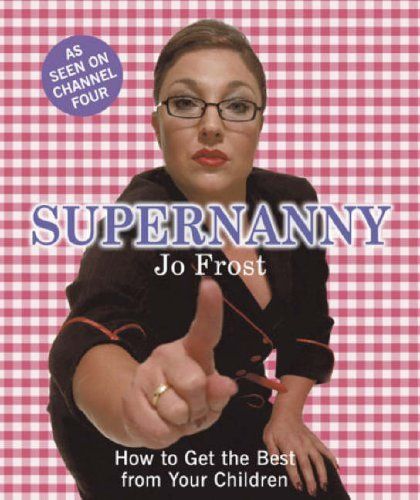 Jo Frost, Super Nanny, British Tv, Tv Channel, Amazon Book Store, Art Poses, Book Store, Classic Tv, Modern Family