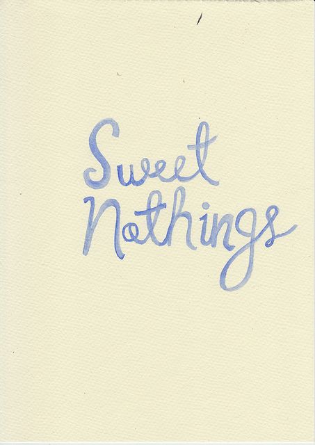 Word Up, Sweet Nothings, Sweet Words, Hopeless Romantic, Phone Screen, Famous Quotes, The Words, Beautiful Words, Inspire Me