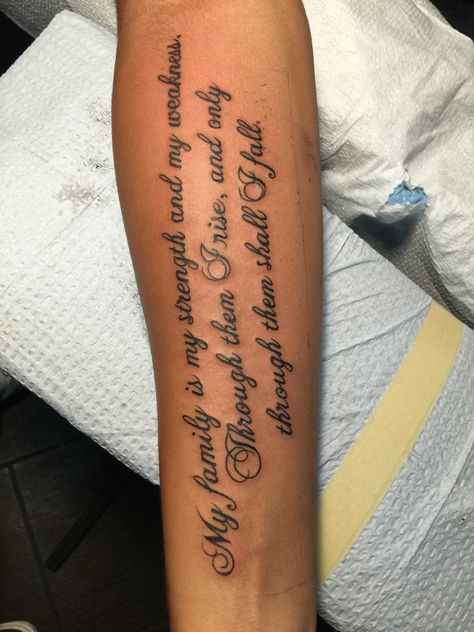 Passage Tattoos On Arm, Men Script Tattoo, Forearm Quote Tattoos Men, Scripted Tattoos, Family Quote Tattoos For Men, Script Tattoo Arm, Thigh Script Tattoo Men, Script Quote Tattoo, Quote Forearm Tattoo For Men