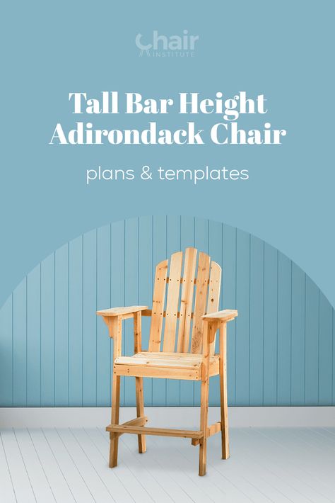 Bar Height Adirondack Chairs Plans, 2x4 Adirondack Chair Plans Free, Tall Adirondack Chair Plans, Diy Adirondack Chair Plans, Bar Chairs Diy, Outdoor Chairs Diy, Adirondack Chairs Diy, Vacation House Plans, Chairs Diy