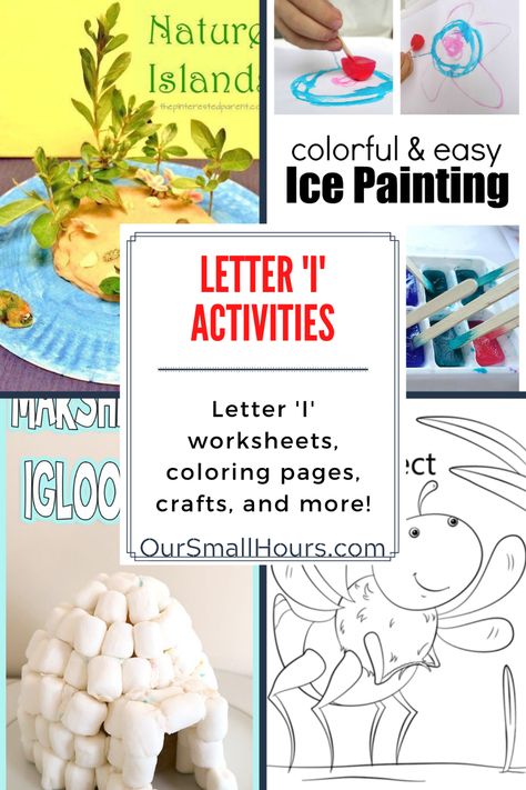 Help your little ones learn all about the letter I with these fun preschool letter I activities. You'll find Letter I worksheets, Letter I crafts, Letter I coloring pages and more! These free Letter I resources are worth saving. #letteriactivities #letteriworksheets #lettericoloringpages #lettericrafts #preschoolhomeschool #homeschool #letteri | oursmallhours.com Letter I Words Preschool, Letter I Prek Activities, I Letter Activities For Preschool, Things That Start With Letter I, Letter I Activity For Preschoolers, The Letter I Preschool, Preschool Letter I Activities, Letter I Preschool Crafts, Letter I Activities For Toddlers