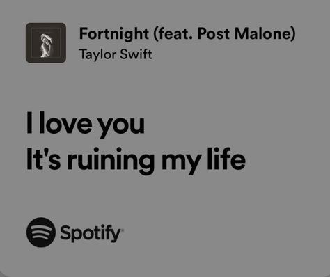 taylor swift fortnight lyrics Fortnight Aesthetic Taylor Swift, Taylor Swift Lyrics Ttpd, Fortnight Lyrics, Fortnight Taylor Swift, Annabeth Percy Jackson, Spotify Wallpaper, Taylor Swift Song Lyrics, Taylor Songs, Taylor Lyrics