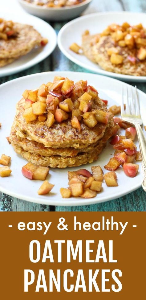 These healthy oatmeal pancakes are made with old-fashioned rolled oats and taste just like your favorite oatmeal. They are very easy to make, and the best part is that they are served with a delicious apple topping. #pancakes #oatmeal #recipe #cleaneating Oats Everyday, Healthy Oatmeal Pancakes, Oatmeal Treats, Pancake Easy, Oatmeal Pancake, Apple Topping, Oatmeal Pancakes Healthy, Oatmeal Healthy, Apple Cinnamon Oatmeal