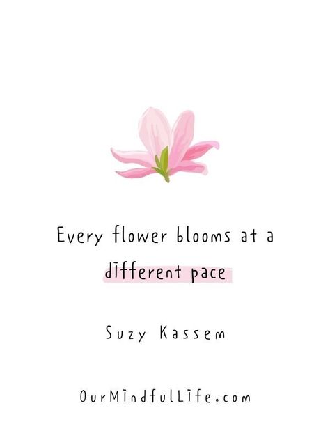 Beautiful Quotes About Flowers, Flowers Beauty Quotes, Quote On Flowers Blooming, Bloom Flower Quotes, Quotes About Growth Flowers, Quote About Flowers And Love, Quotes On Flowers Beauty, Quotes On Blooming, Bloom Quotes Flower