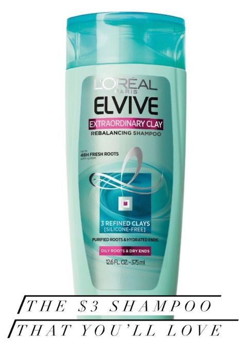 Loreal Elvive, Elvive Shampoo, Clay Shampoo, Expensive Shampoo, Drugstore Shampoo, Oily Roots, Shampoo Reviews, Living Proof, L Oreal