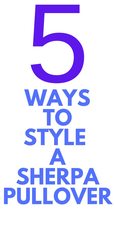 5 WAYS to Style a Sherpa Pullover - Looking for ways to style a pullover? Here is a sherpa pullover for you to wear. This is how you can change the look of a pullover 5 ways. Fuzzy Pullover Outfit, Sherpa Pullover Outfit, Fleece Pullover Outfit, Winter Pullover Outfits, Fuzzy Pullover, Pullover Outfit, Sherpa Hoodie, Sherpa Pullover, Sherpa Fleece