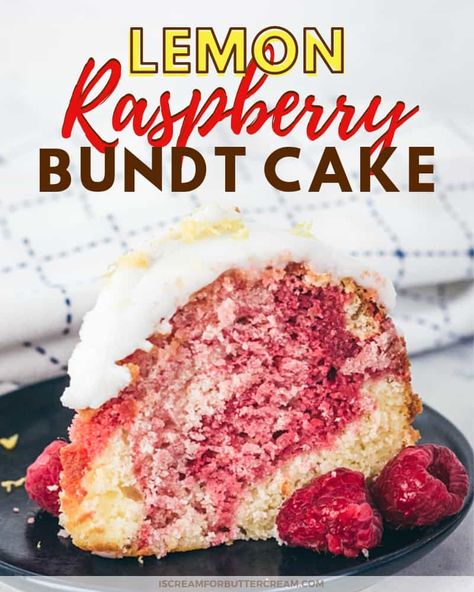 Lemon Raspberry Bundt Cake, Raspberry Bundt Cake, Nothing Bundt Cakes, Cake Base, Lemon Bundt Cake, Lemon Glaze, Cake Recipes From Scratch, Raspberry Cake, Bundt Cakes Recipes