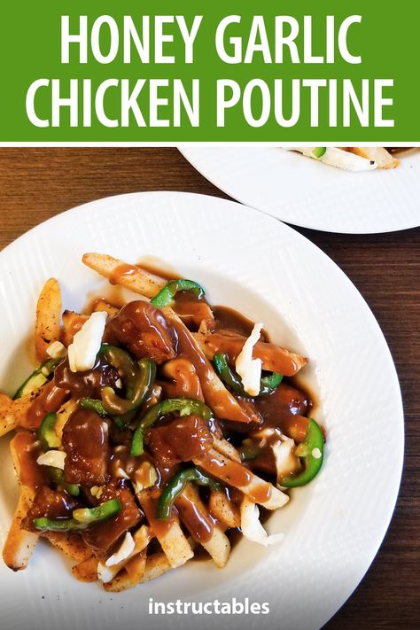 Make the ultimate honey garlic chicken poutine dish. #Instructables #recipe #comfort #Canadian Chicken Poutine Recipe, Poutine Recipes Ideas, Buffalo Chicken Poutine, Authentic Poutine Recipe, Different Poutine Recipes, Fancy Poutine, Chicken Poutine, Poutine Recipe, Great Dinner Recipes