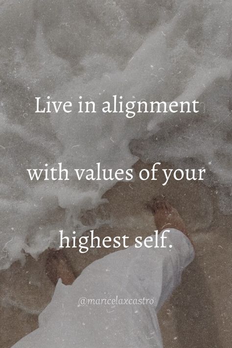 Become Your Dream Self, Visualizing Your Highest Self, Aligned Quotes, Align Quotes, Living Authentically, Living In Alignment Quotes, Living In Alignment, Being In Alignment Quotes, Quotes About Alignment