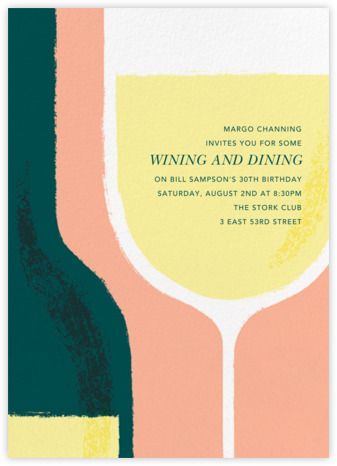 Birthday - online at Paperless Post Wine Event Poster, Wine Festival Poster, Wine Invitation, Assignment Ideas, Wine Aesthetic, Vintage Cocktails, University Events, Corporate Dinner, Online Party Invitations