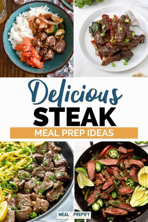 Gourmet Meal Prep Ideas, Top Sirloin Meal Prep, Meal Prep Ideas Steak, Meal Prep With Steak Easy Recipes, Lunch Steak Recipes, Meal Prep With Beef Easy Recipes, Easy Meal Prep Beef, Steak And Potatoes Meal Prep, Flank Steak Meal Prep Healthy