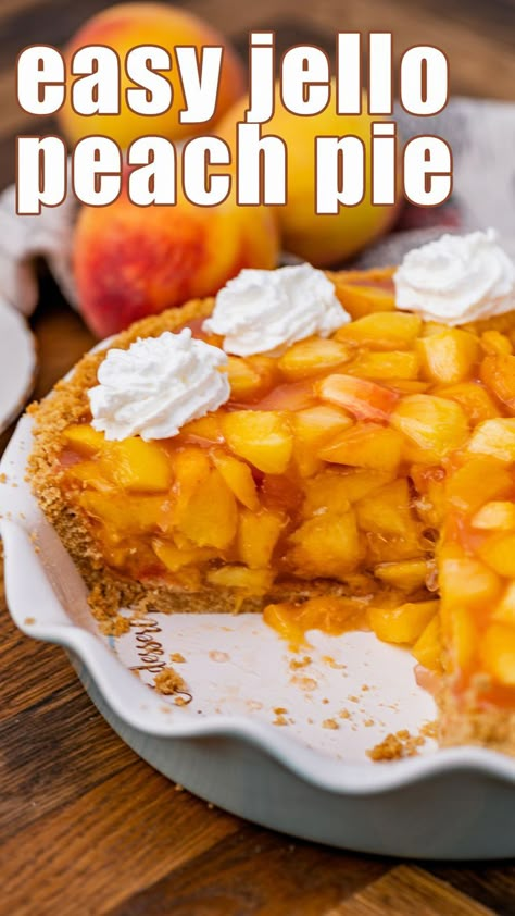 Peach Pie With Jello Recipe, Fresh Peach Pie Filling With Jello, Fresh Peach Pie With Jello, Peach And Strawberry Pie, Jello Fruit Pie, No Bake Peach Pie Recipes, Jello Peach Pie Recipe, Jello Peach Pie, Easy Fresh Peach Pie