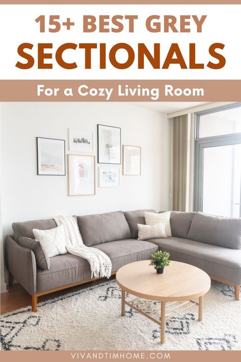 Grey sectional sofa in living room. Text reads: 15+ Best Grey Sectionals for a Cozy Living Room Living Room Decor Gray Sectional, Grey Living Room Sectional, Living Room Grey Sectional, Scandinavian Living Room Grey, Modern Sectional Living Room, Gray Sectional Living Room, Sectional Living Room Layout, Grey Living Room Ideas, Living Room 2024