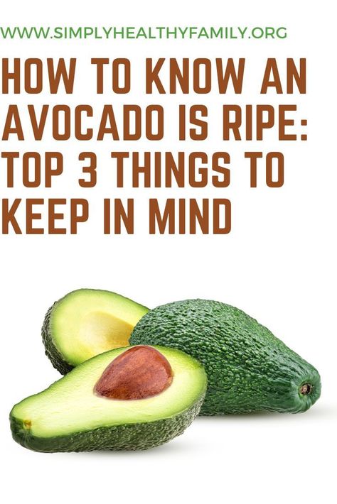 How To Pick Avocado, Avocado Recipes Easy, How To Ripen Avocados, Advocare Recipes, Baked Avocado, Food Advice, Fresh Avocado, Things To Keep In Mind, Nutritious Food