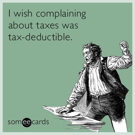 Tax Time Quotes, Spoiled Dog Quotes, Income Tax Humor, Procrastination Memes, Tax Memes, Taxes Humor, Accounting Humor, Tax Day, Tax Time