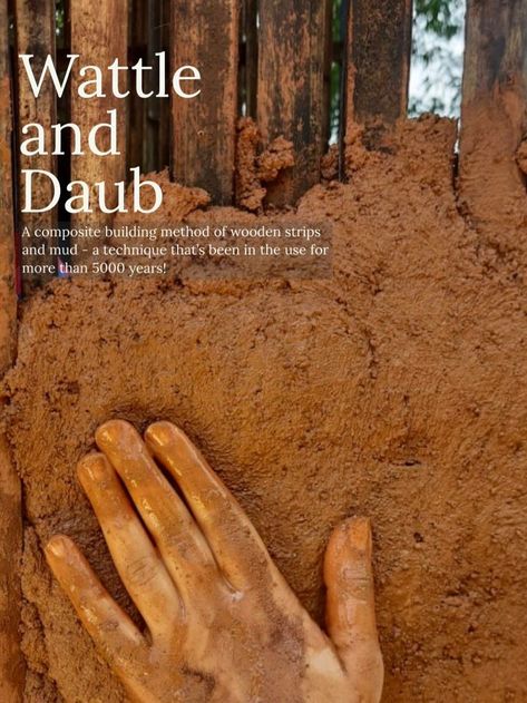 Wattle and Daub : A technique that has been in the use for more than 5000 years. Click on the link to learn more Survival Skills Emergency Preparedness, Wattle And Daub, Brick Projects, Mud House, Eco Architecture, Natural Building, Backyard Farming, Energy Efficient Homes, Emergency Preparedness