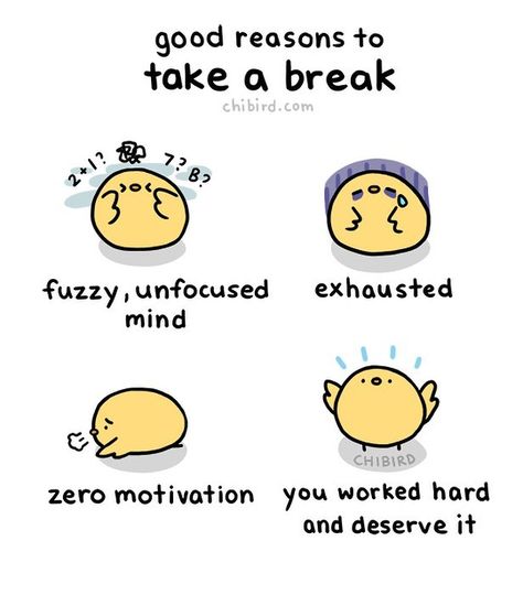 You shouldn’t stop yourself from taking a break if you really need one! They can be healthy and add to your productivity. :D Cute Motivational Quotes, Cheer Up Quotes, Take A Rest, Cute Inspirational Quotes, Cute Messages, Taking A Break, Self Reminder, Be Healthy, Wholesome Memes