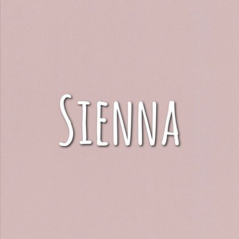 Sienna Name, Viktor Krum, Sweet Baby Names, Best Character Names, Aesthetic Names, Name Wallpaper, Character Names, Girl Names