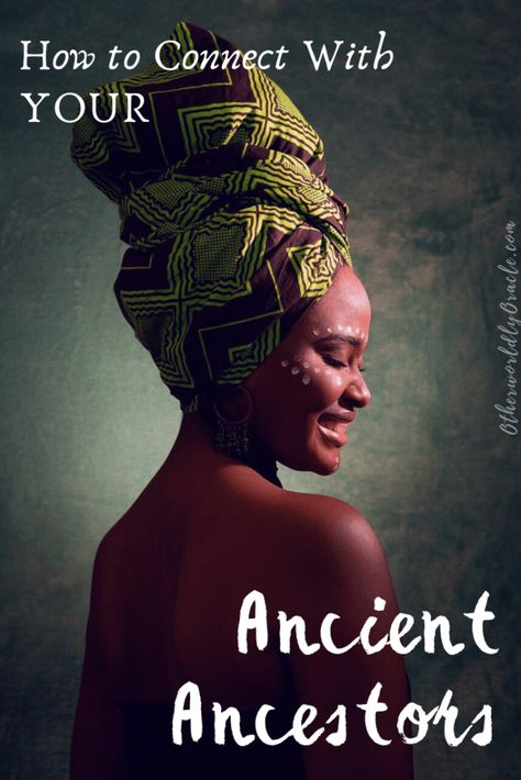 Ancient Ancestors: Our Ancient Bloodlines & Ways to Connect Ancestor Spell, Ancestor Meditation, Ancestral Magic, Shaman Magic, Ancestral Work, Ancestor Veneration, Ancestor Work, African Magic, Grey Witch