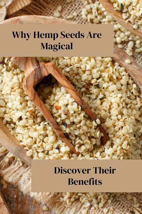 Hemp seeds are more than just a trend—they're magical for your health! Learn about their amazing benefits today. #HempSeeds #Superfoods #HealthBenefits #Wellness #NaturalLiving Benefits Of Hemp Seeds, Hemp Hearts Benefits, Hemp Seeds Benefits, Hemp Benefits, Hemp Seed Benefits, Hemp Seed Milk, Hemp Seed Recipes, Seed Benefits, Seeds Benefits