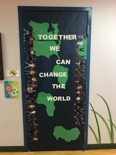 Together we can change the world!  Classroom Door Ideas | TeachersMag.com Together We Can Change The World Classroom Door, Multicultural Door Decorations Classroom, World Changers Classroom Door, Travel Door Decorations Classroom, History Classroom Door Ideas, Around The World Classroom Door, Around The World Door Decorations, Ideas For Classroom Doors, Door Classroom Decoration