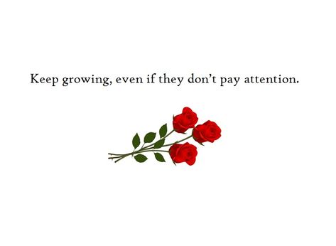 Rose Quotes Inspirational Short, One Life Quotes, Rose Quotes, Unspoken Words, Journal Quotes, Soul Quotes, Tumblr Quotes, Flower Quotes, Poem Quotes