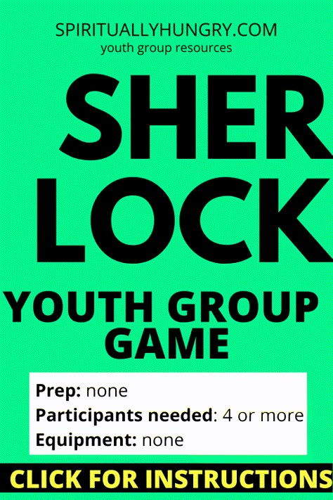 Sherlock Game Instructions - Spiritually Hungry Lock In Games Youth, Games For Youth Groups Church, Youth Devotions, Group Ice Breaker Games, Connection Activities, Church Youth Group Activities, Mixer Games, Middle School Games, Youth Group Lessons