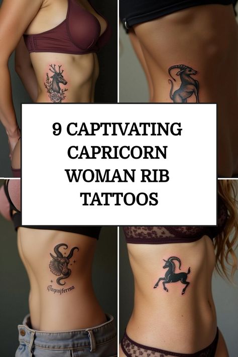 9 Captivating Capricorn Woman Rib Tattoos Woman Rib Tattoo, Capricorn Sign Tattoo, Rib Tattoo Ideas, Capricorn Zodiac Symbol, Capricorn Woman, Capricorn Symbol, Rib Tattoos For Women, Capricorn Goat, Capricorn Constellation