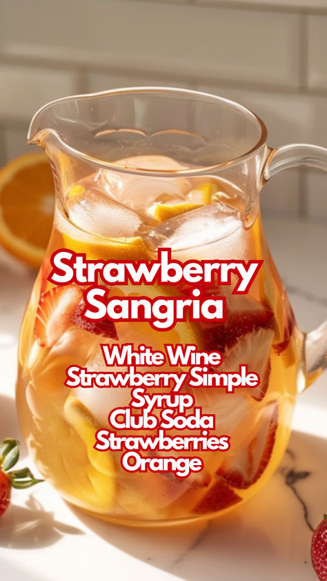 Strawberry Sangria Cocktails With Strawberries, Strawberry Cocktail Recipe, Homemade Strawberry Syrup, Soda Cocktails, Best Sangria Recipe, Cocktail Cards, Strawberry Sangria, Strawberry Cocktails, Easy Summer Cocktails