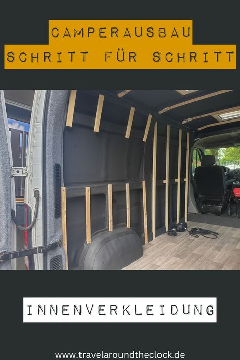 Innenverkleidung beim Wohnmobil Ausbau Vw Crafter Camper, T5 Camper, Sprinter Camper, Diy Camping, Van Camping, Vw T5, Camper Van, Van Life, Travel Around