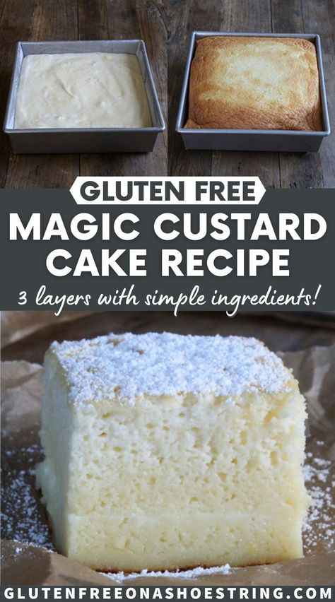 Gluten Free Custard, Magic Custard Cake Recipe, Magic Custard Cake, Glutenfri Baking, Custard Cake Recipes, Gluten Free Dessert, Gluten Free Cake Recipe, Easy Gluten Free Desserts, Custard Cake