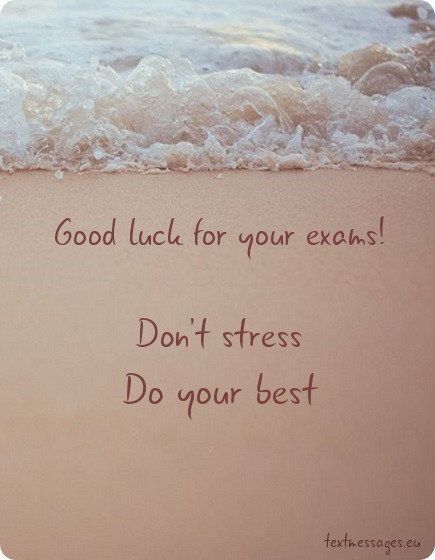 Good Luck For Your Exams Quotes, Exam Luck Wishes, All The Best Quotes For Exams All The Best Quotes For Exams Wishes, Wish Exam Good Luck For Boyfriend, Exam Good Luck Quotes Encouragement, Good Results Quotes, Exam Related Quotes, Good Wishes For Exams, Exam All The Best Wishes