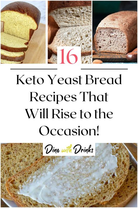 Collage of 4 keto yeast bread recipes. Keto Yeast Bread Recipes, Keto Yeast Bread, Keto Bread Recipes, Keto Diet List, Keto Diet Breakfast, Yeast Bread Recipes, Diet Breakfast Recipes, Low Carb Breakfast Recipes, Fat Foods