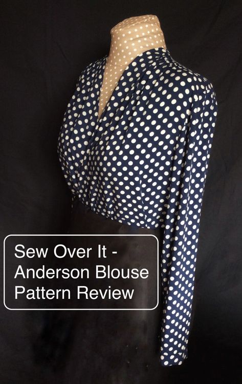 Sew Over It Anderson Blouse Pattern Review – Sew Sarah Smith Winter Sewing Patterns, Sew Over It Patterns, Vintage Blouse Pattern, Winter Sewing, Blouse Sewing, Blouse Ideas, Sew Over It, Sewing Tutorials Clothes, Fashion Design Patterns