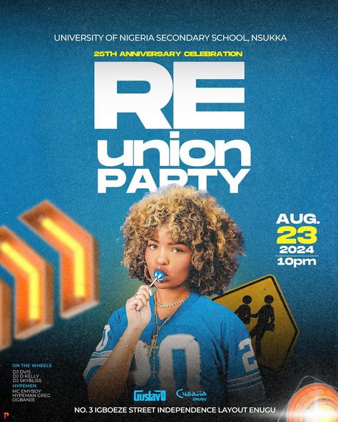 Reunion Party Flyer Design #partyflyer Party Flyer Design, Reunion Party, Social Media Design Graphics, Party Flyer, Secondary School, Anniversary Celebration, 25th Anniversary, Social Media Design, Flyer Design