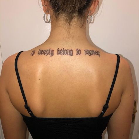 Deeply Belong To Myself Tattoo, I Belong Deeply To Myself Tattoo, I Deeply Belong To Myself Tattoo, Myself Tattoo, Old English Tattoo, Female Tattoo Artists, Tattoo Script, Old English, Beautiful Tattoos