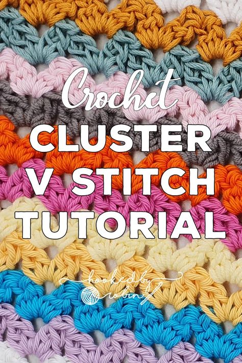 Cluster V Stitch, Stitch Dictionary, Change Colors In Crochet, V Stitch Crochet, Crochet Cluster Stitch, Scrap Crochet, Crochet Blanket Tutorial, Fast Crochet, Easy Crochet Baby Blanket