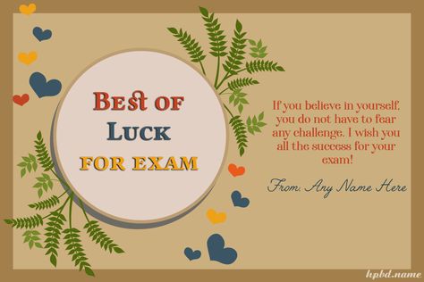 Free Success Cards For Exams With Name Edit Success Cards For Exams Design, Success Cards For Exams, Best Wishes For Brother, Exam Success Wishes, Good Luck Exam, Success Cards, Best Wishes For Exam, Exam Wishes Good Luck, Prayer For My Friend